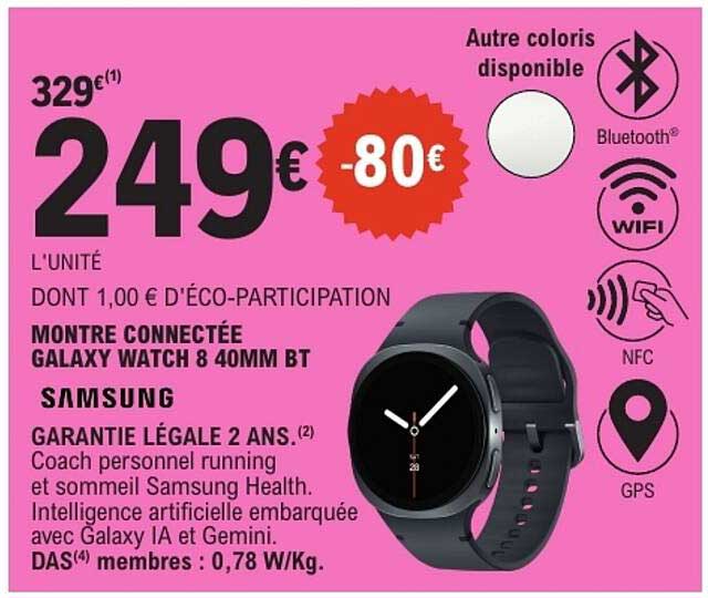 MONTRE CONNECTÉE GALAXY WATCH 8 40MM BT SAMSUNG