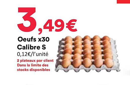 Oeufs x30 Calibre S