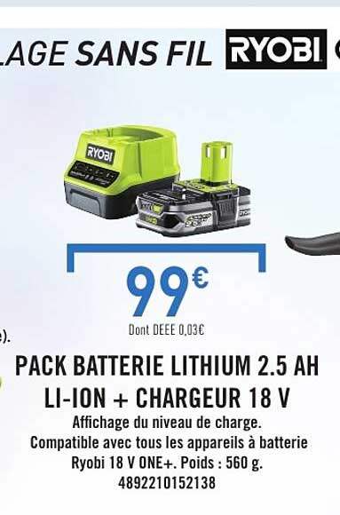 PACK BATTERIE LITHIUM 2.5 AH LI-ION + CHARGEUR 18 V
