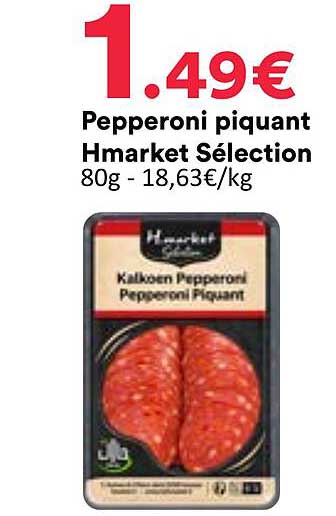 Pepperoni piquant Hmarket Sélection 80g - 18,63€/kg
