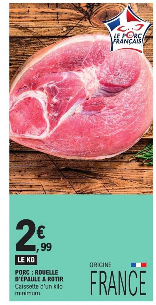 PORC : ROUELLE D'ÉPAULE A ROTIR