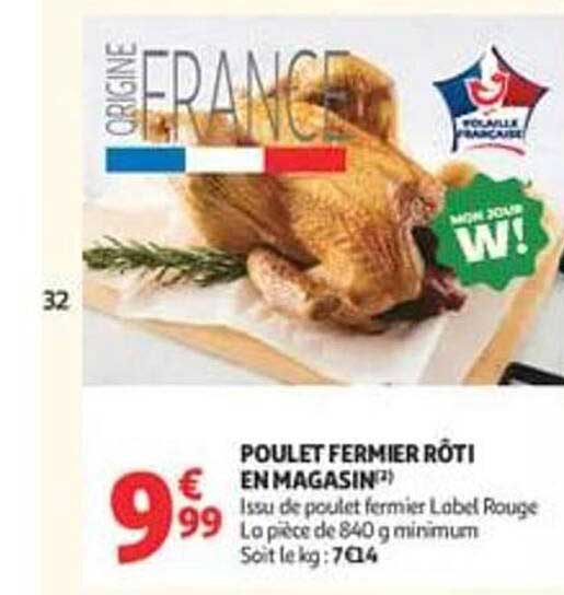 POULET FERMIER RÔTI EN MAGASIN(*)