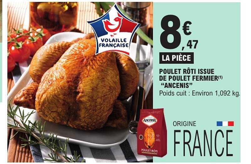 POULET RÔTI ISSUE DE POULET FERMIER "ANCENIS"
