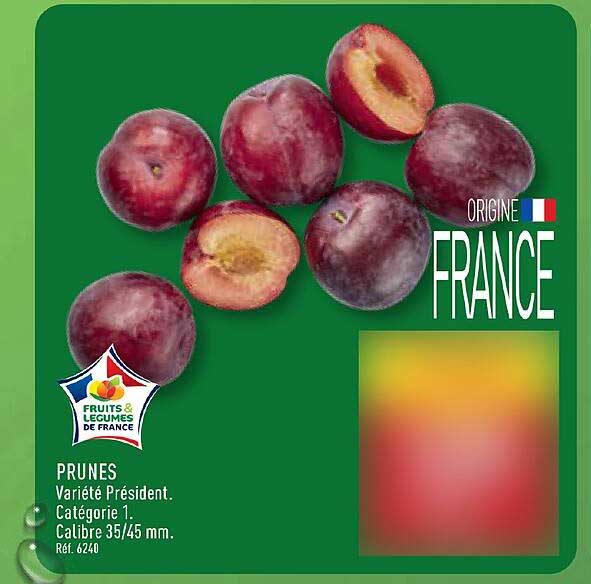 PRUNES Variété Président. Catégorie 1. Calibre 35/45 mm. Réf. 6240