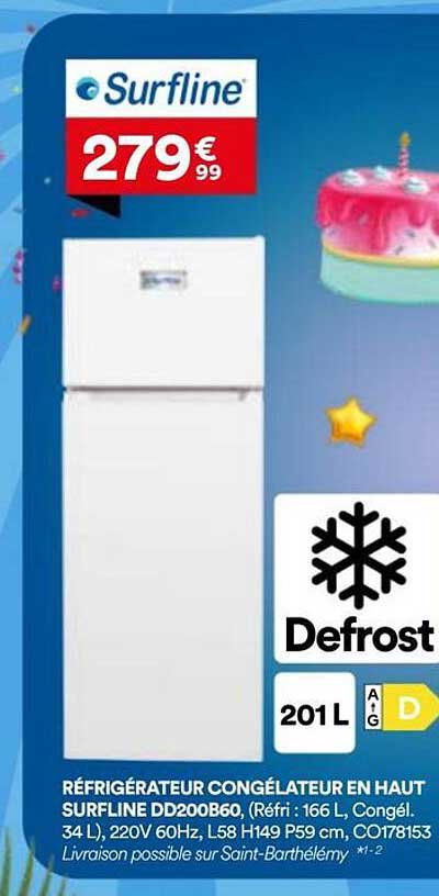 RÉFRIGÉRATEUR CONGÉLATEUR EN HAUT SURFLINE DD200B60