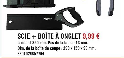 SCIE + BOÎTE À ONGLET