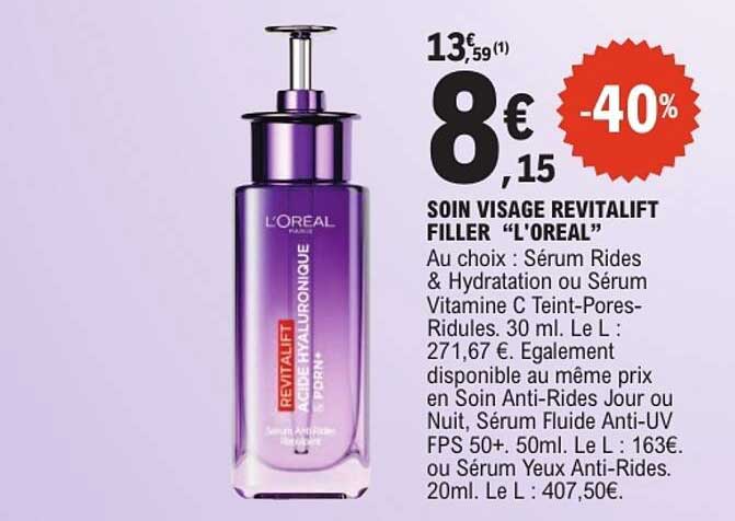 SOIN VISAGE REVITALIFT FILLER "L'OREAL"