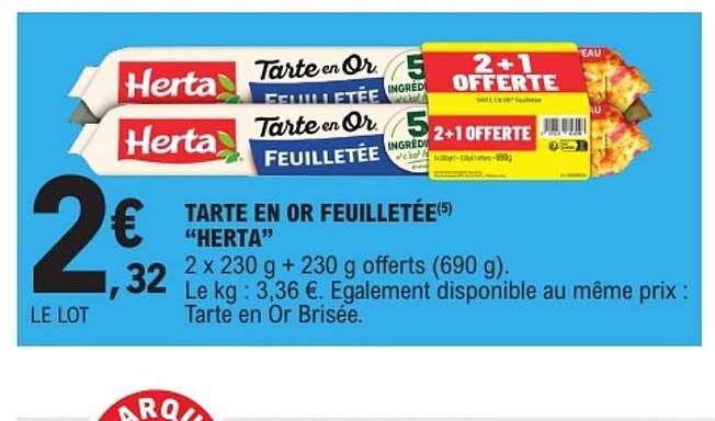 TARTE EN OR FEUILLETÉE “HERTA”