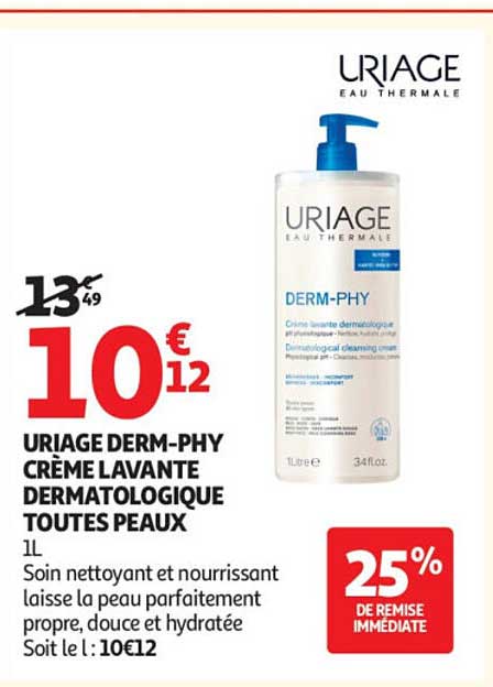 URIAGE DERM-PHY CRÈME LAVANTE DERMATOLOGIQUE TOUTES PEAUX 1L