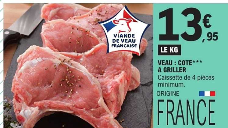 VEAU : COTE*** A GRILLER