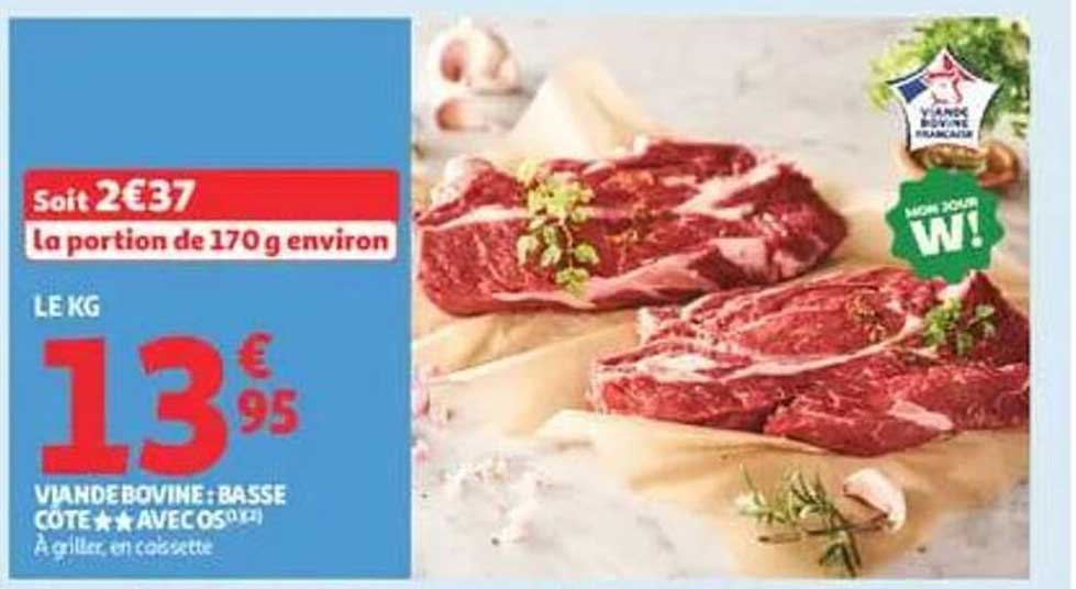 VIANDE BOVINE FRANCAISE - À GRILLER, EN CÔTE