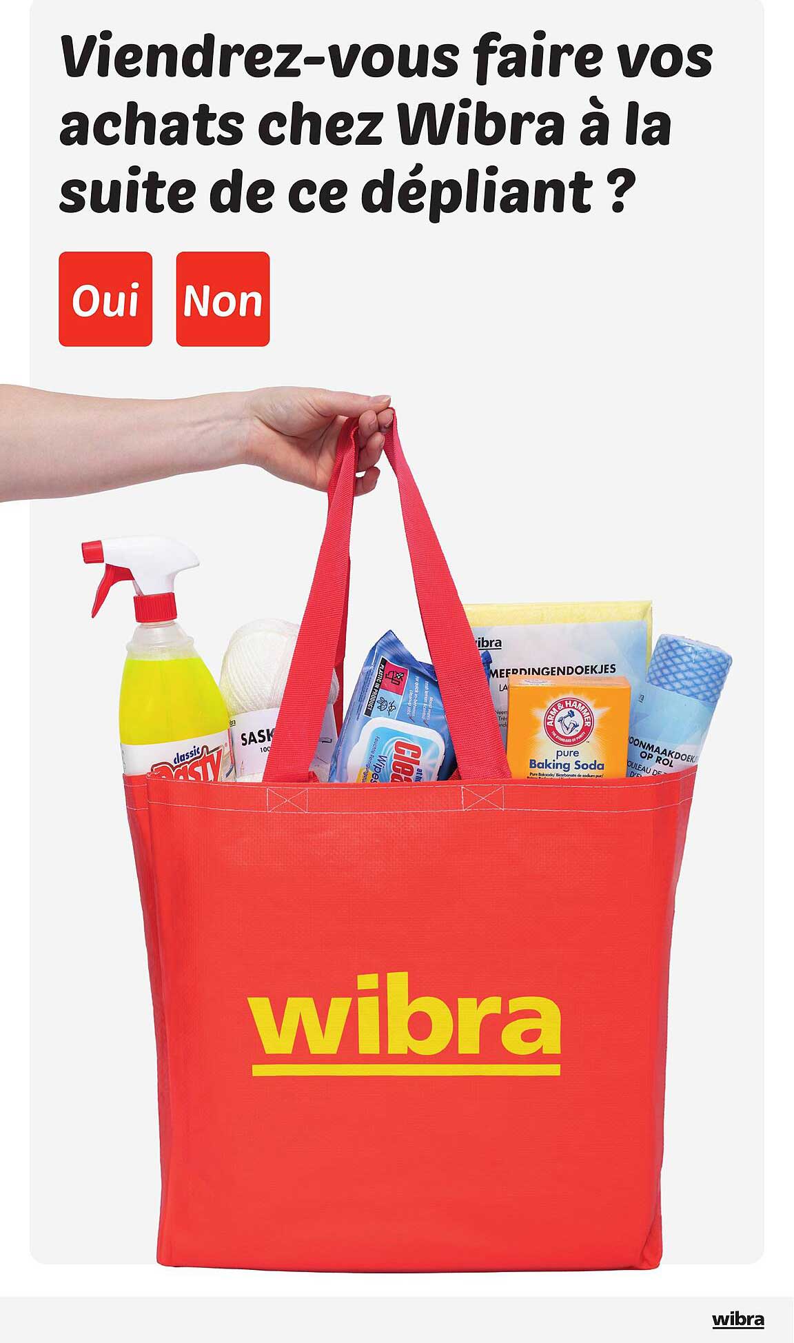 Viendrez-vous faire vos achats chez Wibra à la suite de ce dépliant ?