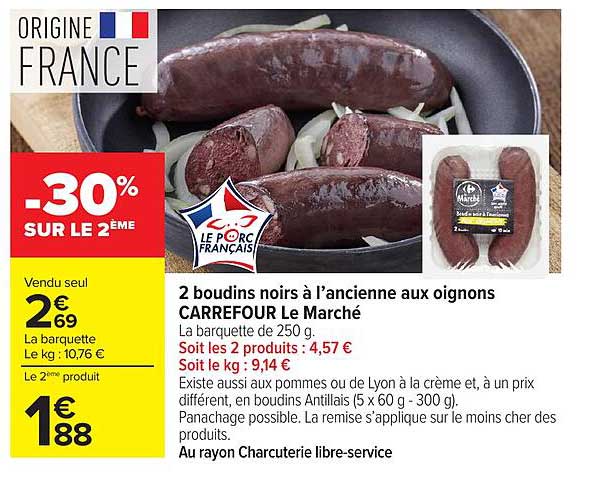 2 boudins noirs à l’ancienne aux oignons CARREFOUR Le Marché
