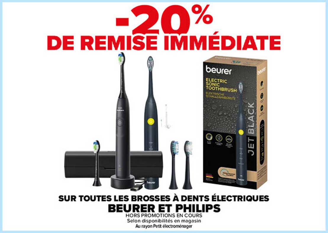 -20% DE REMISE IMMÉDIATE SUR TOUTES LES BROSSES À DENTS ÉLECTRIQUES BEURER ET PHILIPS
