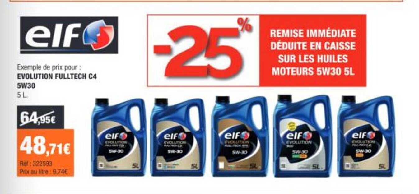 -25% REMISE IMMÉDIATE DÉDUITE EN CAISSE SUR LES HUILES MOTEURS 5W30 5L