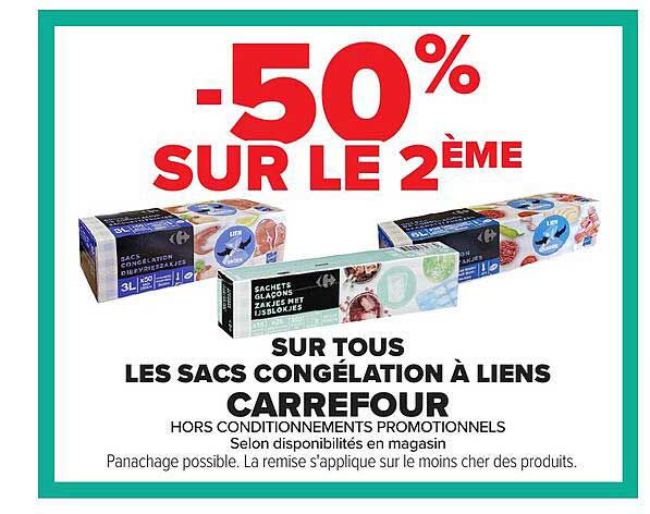 -50% SUR LE 2ÈME SUR TOUS LES SACS CONGÉLATION À LIENS CARREFOUR