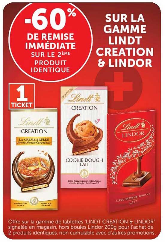 -60% DE REMISE IMMEDIATE SUR LE 2ÈME PRODUIT IDENTIQUE SUR LA GAMME LINDT CREATION & LINDOR