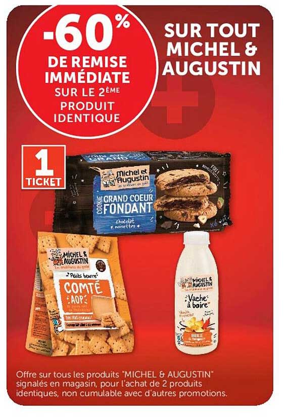 -60% de remise immédiate sur le 2ème produit identique sur tout Michel & Augustin