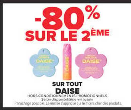 -80% SUR LE 2ÈME SUR TOUT DAÏSE