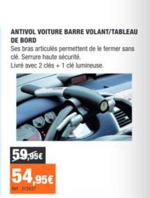 ANTIVOL VOITURE BARRE VOLANT/TABLEAU DE BORD