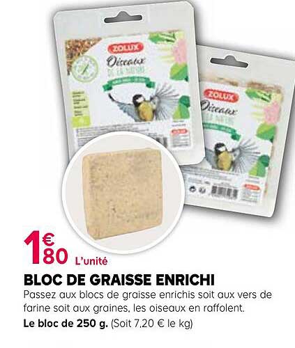 BLOC DE GRAISSE ENRICHI