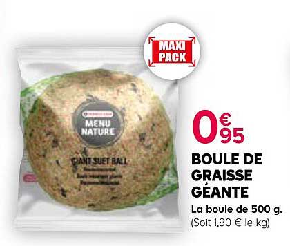 BOULE DE GRAISSE GÉANTE