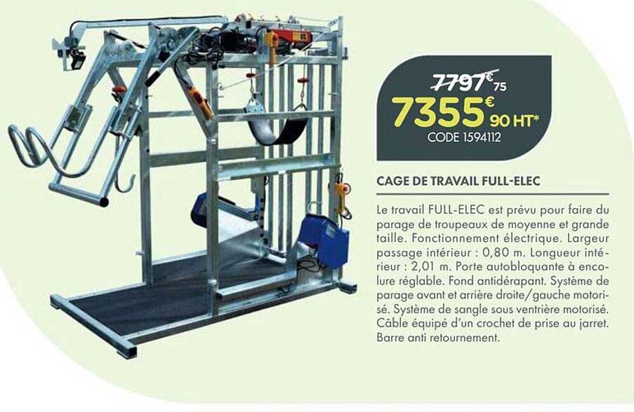 CAGE DE TRAVAIL FULL-ELEC