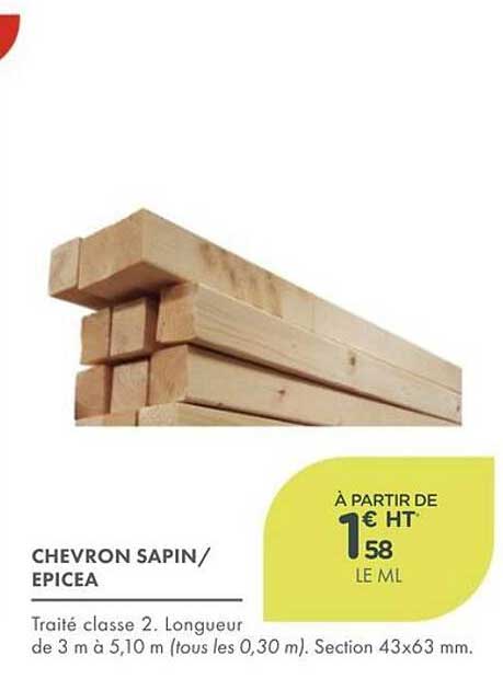 CHEVRON SAPIN/EPICEA