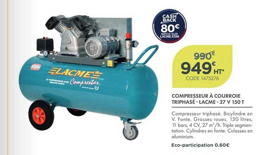 COMPRESSEUR À COURROIE TRIPHASÉ - LACME - 27 V 150 T