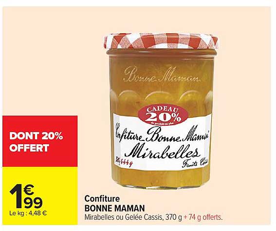 Confiture BONNE MAMAN Mirabelles ou Gelée Cassis, 370 g + 74 g offerts.