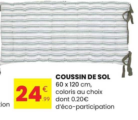 COUSSIN DE SOL 60 x 120 cm, coloris au choix dont 0.20€ d’éco-participation