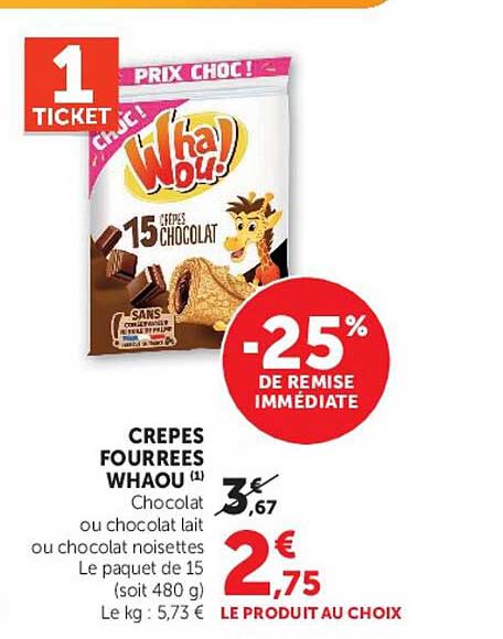 CREPES FOURREES WHAOU! Chocolat ou chocolat lait ou chocolat noisettes Le paquet de 15 (soit 480 g)