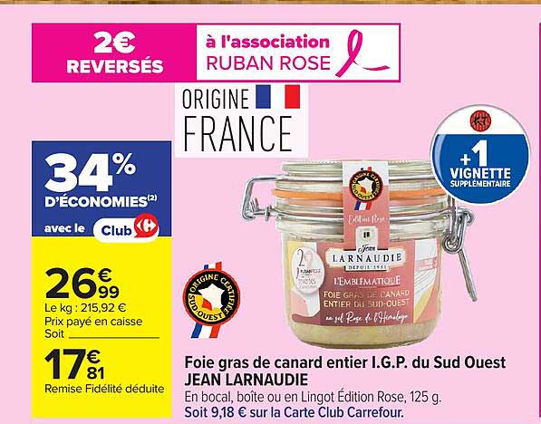 Foie gras de canard entier I.G.P. du Sud Ouest JEAN LARNAUDIE