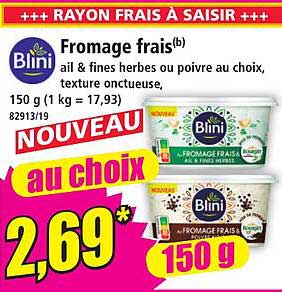 Fromage frais(a) ail & fines herbes ou poivre au choix, texture onctueuse