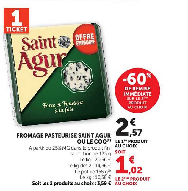 FROMAGE PASTEURISÉ SAINT AGUR OU LE COIN