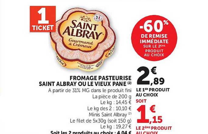 FROMAGE PASTEURISÉ SAINT ALBRAY OU LE VIEUX PANE