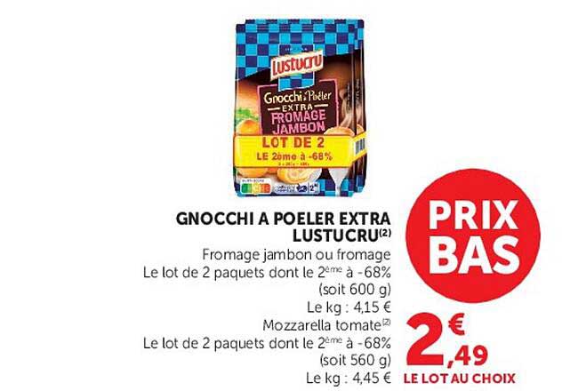 GNOCCHI A POELER EXTRA LUSTUCRU