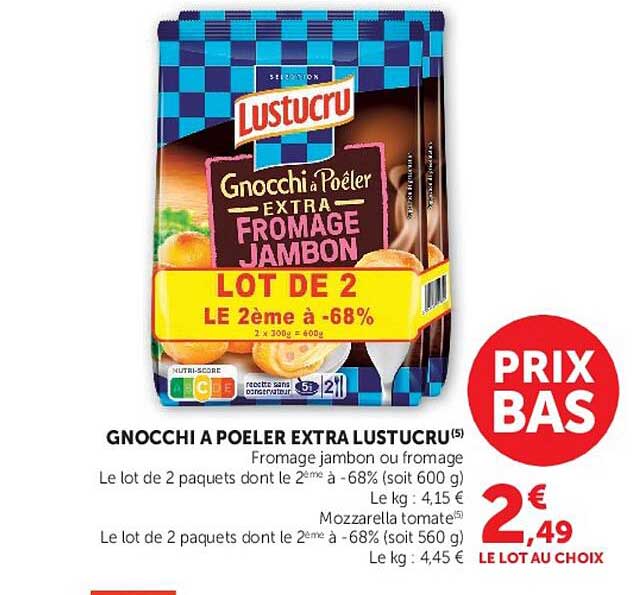 GNOCCHI A POELER EXTRA LUSTUCRU