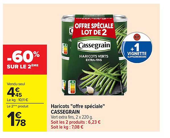 Haricots "offre spéciale" CASSEGRAIN