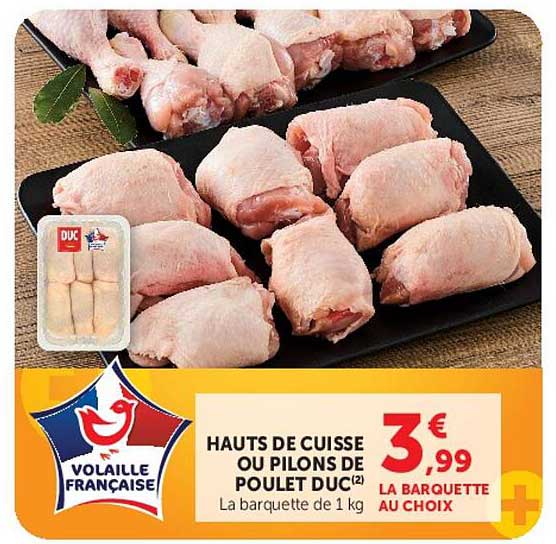 HAUTS DE CUISSE OU PILONS DE POULET DUC(2)