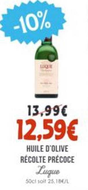 HUILE D’OLIVE RÉCOLTE PRÉCOCE Luque 50cl soit 25,18€/L