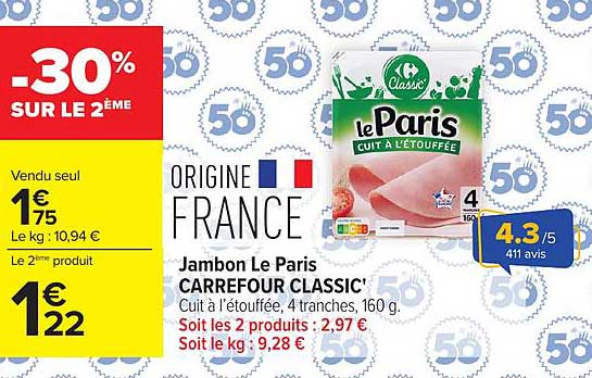 Jambon Le Paris CARREFOUR CLASSIC'
