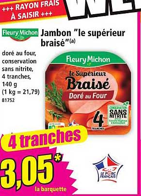 Jambon "le supérieur braisé"(a)