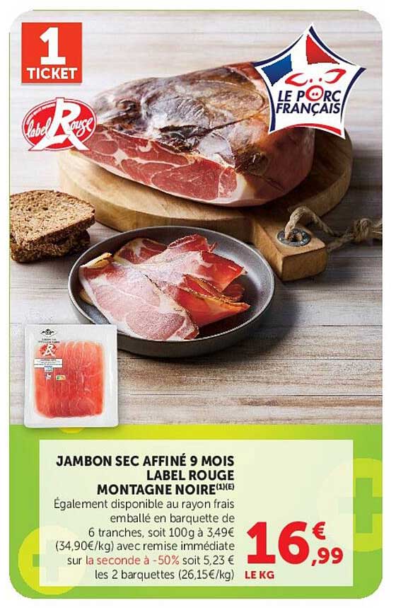 JAMBON SEC AFFINÉ 9 MOIS LABEL ROUGE MONTAGNE NOIRE