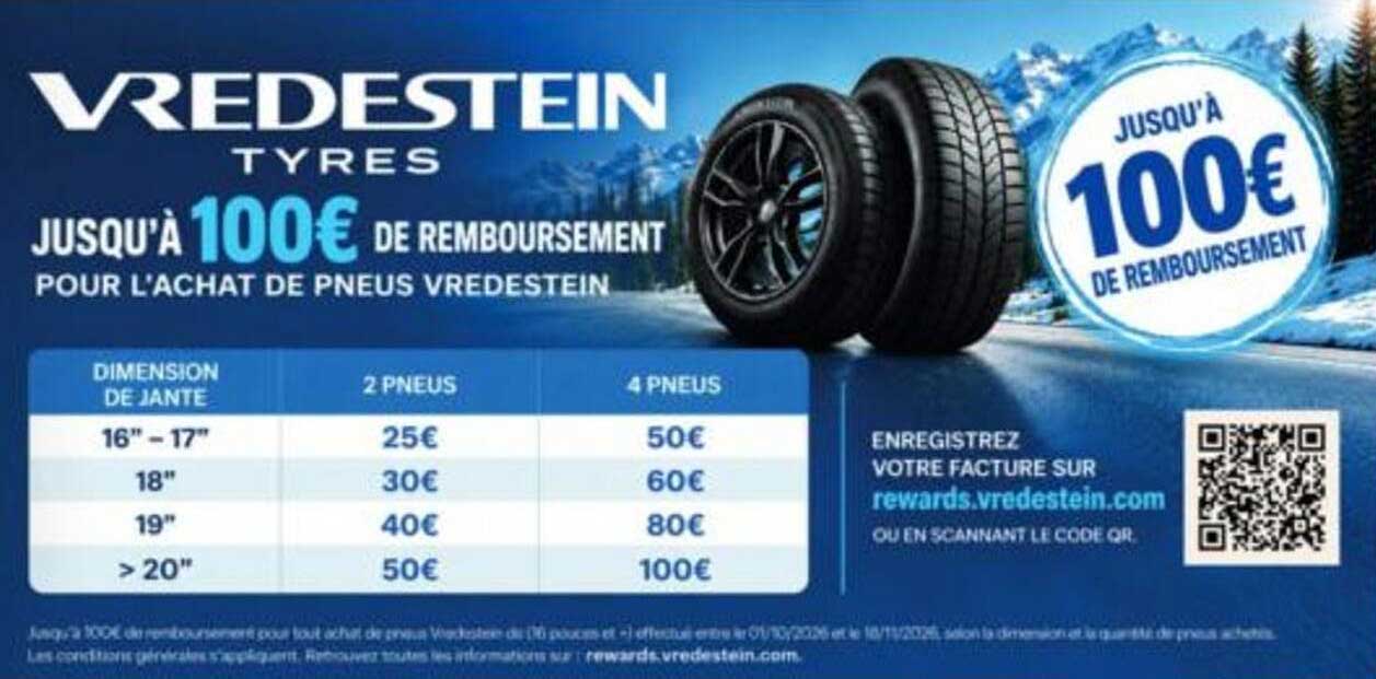 JUSQU'À 100€ DE REMBOURSEMENT POUR L'ACHAT DE PNEUS VREDESTEIN