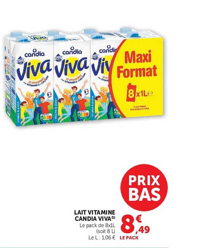 LAIT VITAMINE CANDIA VIVA (1) Le pack de 8x1L (soit 8 L) Le L : 1,06 €