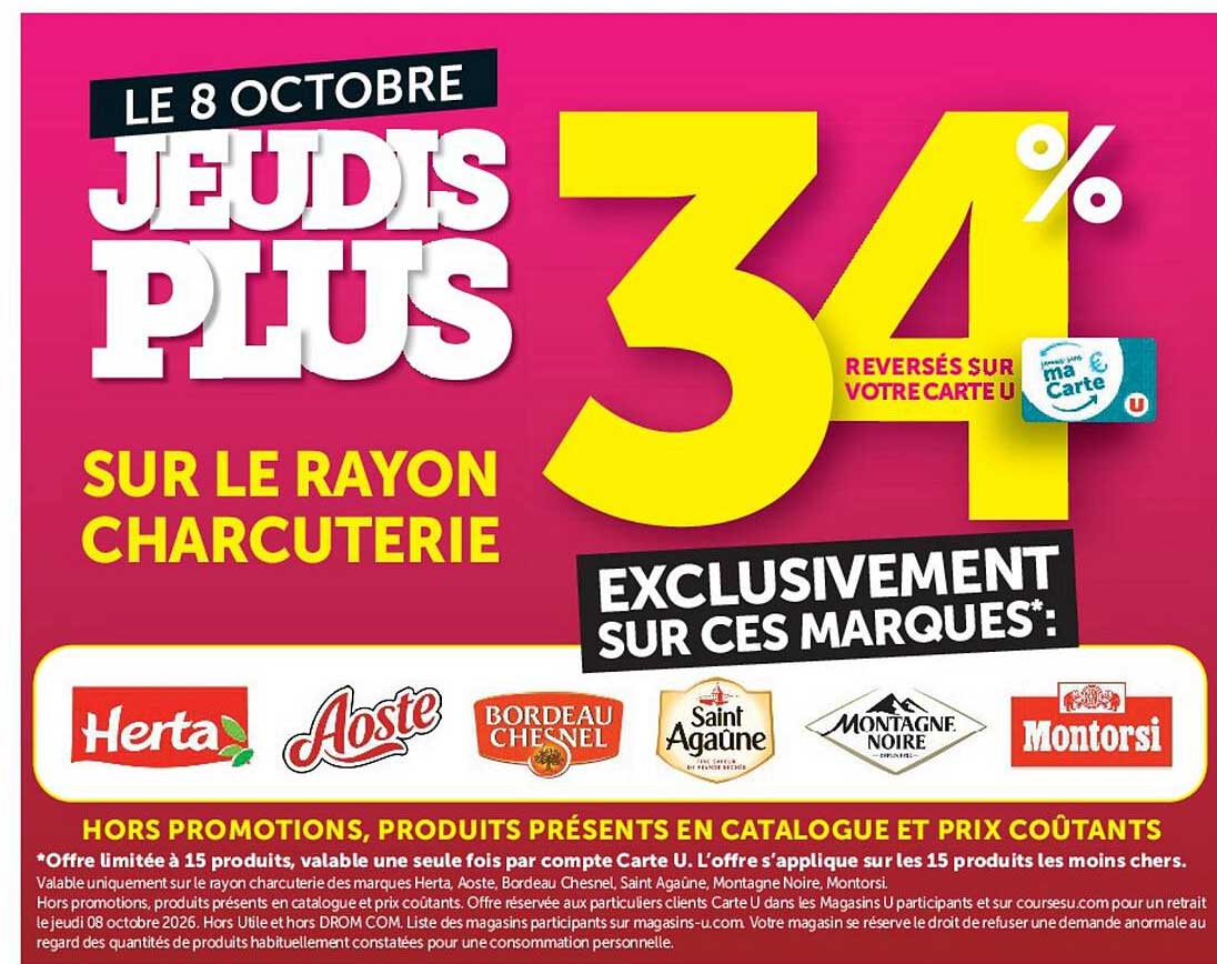 LE 8 OCTOBRE JEUDIS PLUS 34% reversés sur votre carte U