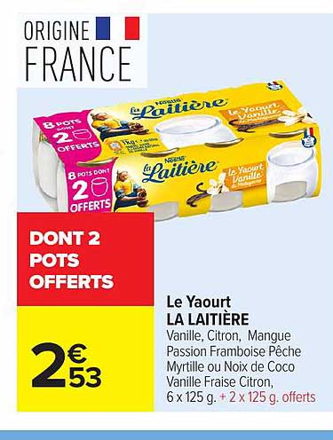 Le Yaourt LA LAITIERE Vanille, Citron, Mangue Passion Framboise Pêche Myrtille ou Noix de Coco Vanille Fraise Citron, 6 x 125 g. + 2 x 125 g. offerts