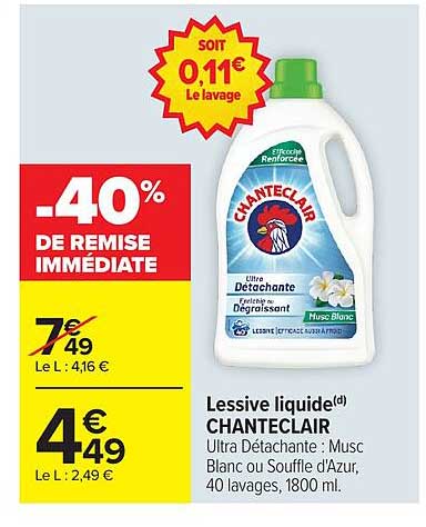 Lessive liquide CHANTECLAIR Ultra Détachante : Musc Blanc ou Souffle d’Azur, 40 lavages, 1800 ml.