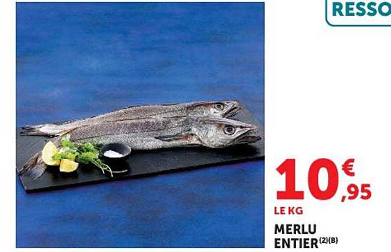 MERLU ENTIER (2)(B)